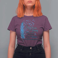 Colon Cancer Awareness T Shirt For Women We Don't Know How Strong We Are Until Being Strong Feathers