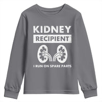 Kidney Recipient Run On Spare Parts Youth Sweatshirt Matching Recovery