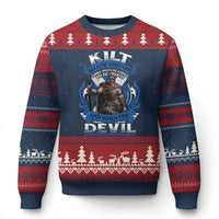 Kilt Because When God Looks Down He Knows To Be Proud And When The Devil Looks Up He Knows To Be Afraid Ugly Christmas Sweater - Wonder Print Shop