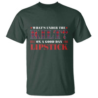 Funny Scottish Pride T Shirt What's Under The Kilt On A Good Day Lipstick Tartan
