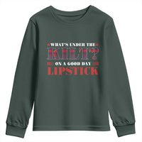 Funny Scottish Pride Youth Sweatshirt What's Under The Kilt On A Good Day Lipstick Tartan