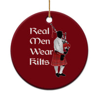 Funny Scottish Pride Ceramic Ornament Real Men Wear Kits Tartan Bagpipe - Wonder Print Shop