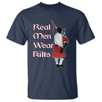 Funny Scottish Pride T Shirt Real Men Wear Kits Tartan Bagpipe