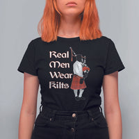 Funny Scottish Pride T Shirt For Women Real Men Wear Kits Tartan Bagpipe