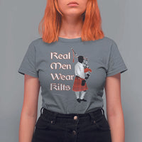 Funny Scottish Pride T Shirt For Women Real Men Wear Kits Tartan Bagpipe