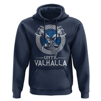Funny Scottish Viking Hoodie Until Valhalla Vintage Scottish Flag Skull