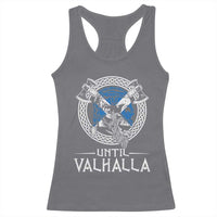 Funny Scottish Viking Racerback Tank Top Until Valhalla Vintage Scottish Flag Skull