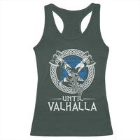 Funny Scottish Viking Racerback Tank Top Until Valhalla Vintage Scottish Flag Skull