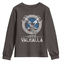 Funny Scottish Viking Youth Sweatshirt Until Valhalla Vintage Scottish Flag Skull