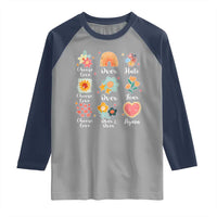 Choose Love Over Hate Fear Over And Over Again Raglan Shirt Floral Inspirational Peace - Wonder Print Shop