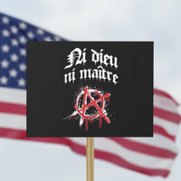 Ni Dieu Ni Maitre No God No Masters Protest Sign Anarchy Symbol - Wonder Print Shop