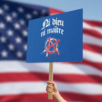 Ni Dieu Ni Maitre No God No Masters Protest Sign Anarchy Symbol - Wonder Print Shop