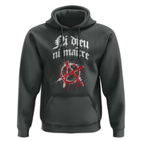 Ni Dieu Ni Matre No God No Masters Hoodie Anarchy Symbol