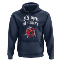 Ni Dieu Ni Matre No God No Masters Hoodie Anarchy Symbol
