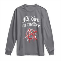 Ni Dieu Ni Matre No God No Masters Long Sleeve Shirt Anarchy Symbol