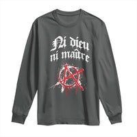 Ni Dieu Ni Matre No God No Masters Long Sleeve Shirt Anarchy Symbol
