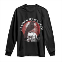 Ni Dieu Ni Matre No God No Masters Long Sleeve Shirt Raven Skull