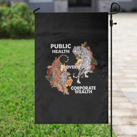Public Health Over Corporate Wealth Garden Flag Social Justice Tiger - Wonder Print Shop