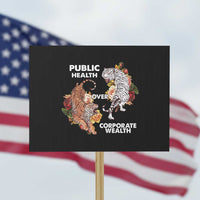Public Health Over Corporate Wealth Protest Sign Social Justice Tiger - Wonder Print Shop
