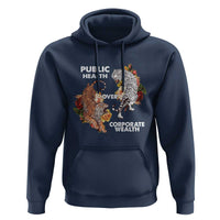 Public Health Over Corporate Wealth Hoodie Social Justice Tiger