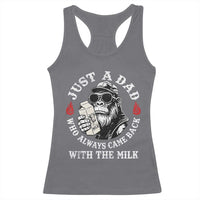Just A Dad Who Always Came Back With The Milk Funny Bigfoot Father's Day Racerback Tank Top