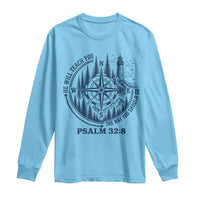 Christian Camping Long Sleeve Shirt He Will Teach You The Way You Should Go