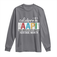 Celebrate AAPI Heritage Month Long Sleeve Shirt Asian American and Pacific Islander Countries