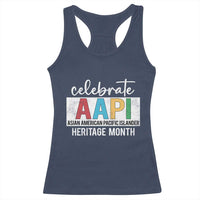 Celebrate AAPI Heritage Month Racerback Tank Top Asian American and Pacific Islander Countries