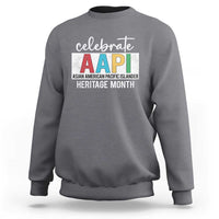 Celebrate AAPI Heritage Month Sweatshirt Asian American and Pacific Islander Countries