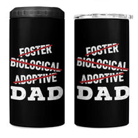 Funny Biological Adoptive Foster Dad 4 in 1 Can Cooler Tumbler Fathers Day - Wonder Print Shop
