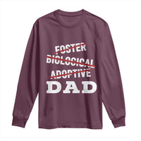 Funny Biological Adoptive Foster Dad Long Sleeve Shirt Fathers Day - Wonder Print Shop
