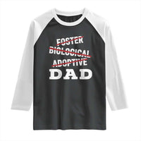 Funny Biological Adoptive Foster Dad Raglan Shirt Fathers Day - Wonder Print Shop