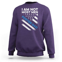 Funny Foster Parent I Am Not Most Men Foster Dad Sweatshirt American Flag