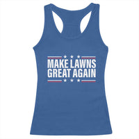Funny Make Lawns Great Again Racerback Tank Top Lawn Mower Dad Gardener - Wonder Print Shop