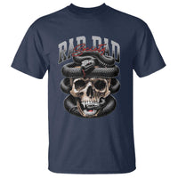 Funny Rad Dad Society T Shirt Dad Life Skull Snake Fathers Day