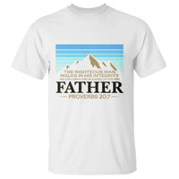 Funny Christian Father T Shirt The Righteous Man Walks In His Integrity Fathers Day