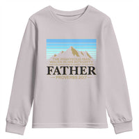 Funny Christian Father Youth Sweatshirt The Righteous Man Walks In His Integrity Fathers Day