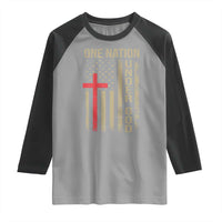 Funny One Nation Under God Raglan Shirt 4th Of July Patriotic Christian American Flag - Wonder Print Shop