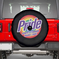 Funny Pride Removes Stubborn Orange Stains Spare Tire Cover LGBTQ Pride Month