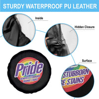 Funny Pride Removes Stubborn Orange Stains Spare Tire Cover LGBTQ Pride Month
