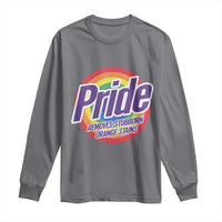 Funny Pride Removes Stubborn Orange Stains Long Sleeve Shirt LGBTQ Pride Month
