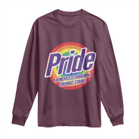Funny Pride Removes Stubborn Orange Stains Long Sleeve Shirt LGBTQ Pride Month