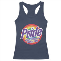 Funny Pride Removes Stubborn Orange Stains Racerback Tank Top LGBTQ Pride Month