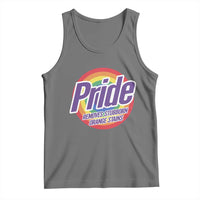 Funny Pride Removes Stubborn Orange Stains Tank Top LGBTQ Pride Month
