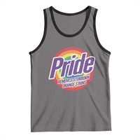 Funny Pride Removes Stubborn Orange Stains Tank Top LGBTQ Pride Month