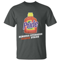 Funny Pride Removes Stubborn Orange Stains T Shirt Pride Month LGBTQ - Wonder Print Shop