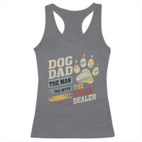 Funny Dog Dad The Man The Myth The Snack Dealer Racerback Tank Top Fur Dad Fathers Day