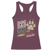 Funny Dog Dad The Man The Myth The Snack Dealer Racerback Tank Top Fur Dad Fathers Day