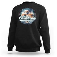 Funny The Caribbean Islands Sweatshirt Caribbean Sea Tour Summer Vacation - Wonder Print Shop