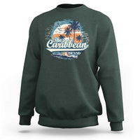 Funny The Caribbean Islands Sweatshirt Caribbean Sea Tour Summer Vacation - Wonder Print Shop
